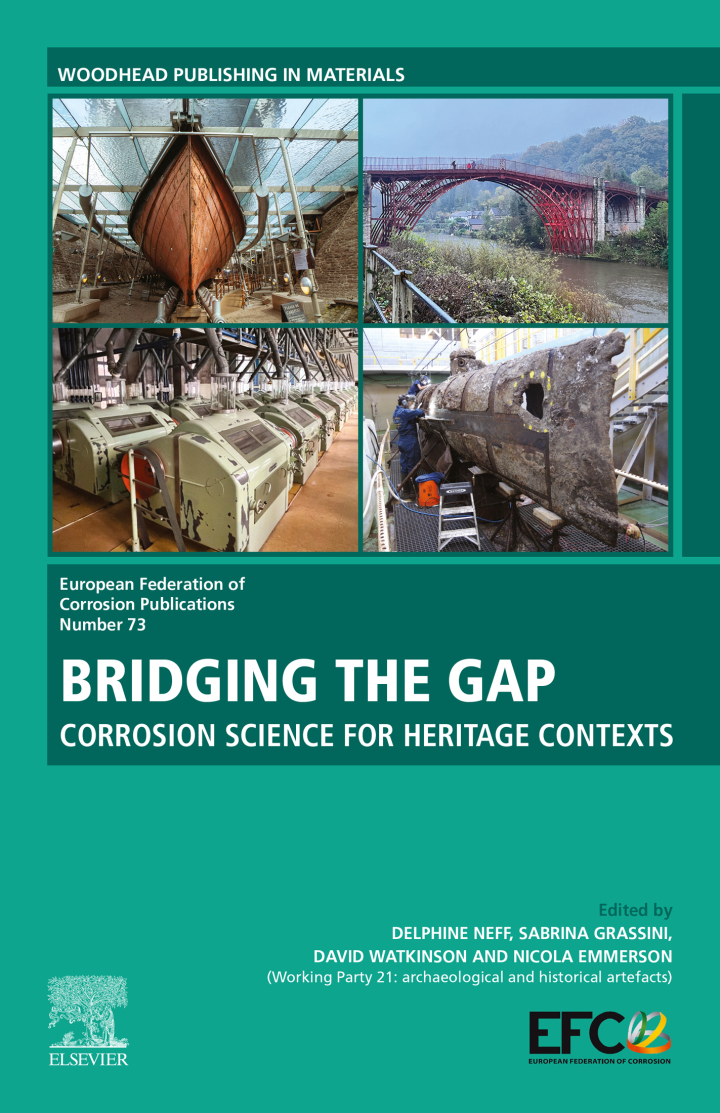 Bridging the Gap: Corrosion Science For Heritage Contexts (Volume 73)