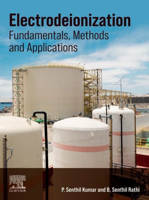 Electrodeionization: Fundamentals, Methods and Applications