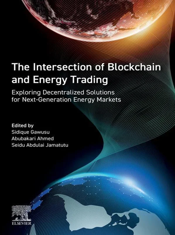 The Intersection of Blockchain and Energy Trading: Exploring Decentralized Solutions for Next-Generation Energy Markets