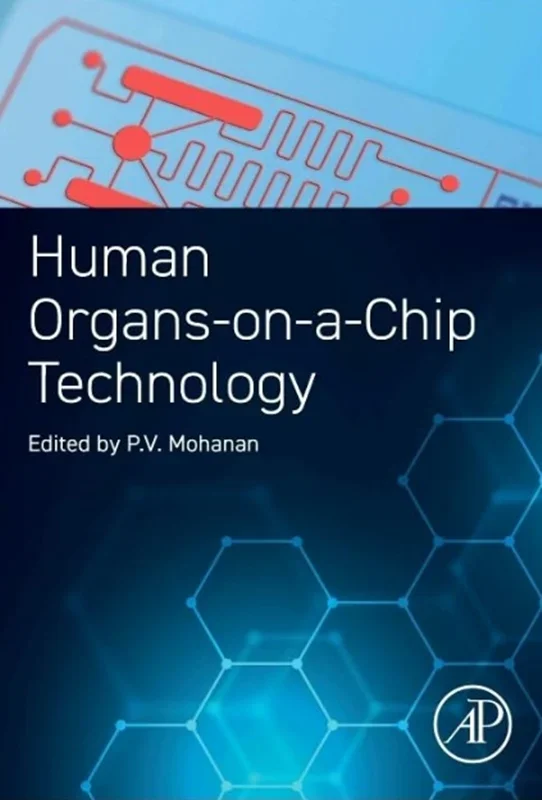 Human Organs-on-a-Chip Technology