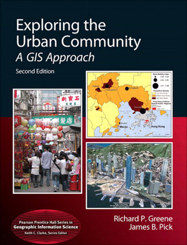 Exploring the Urban Community: A GIS Approach 2nd Edition