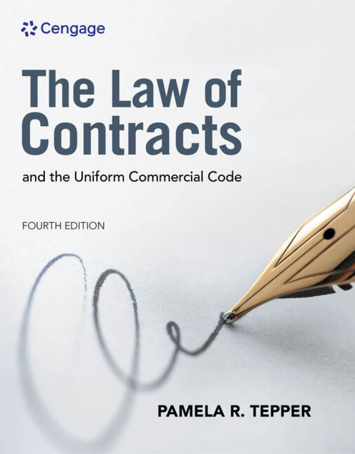 The Law of Contracts and the Uniform Commercial Code 4th Edition