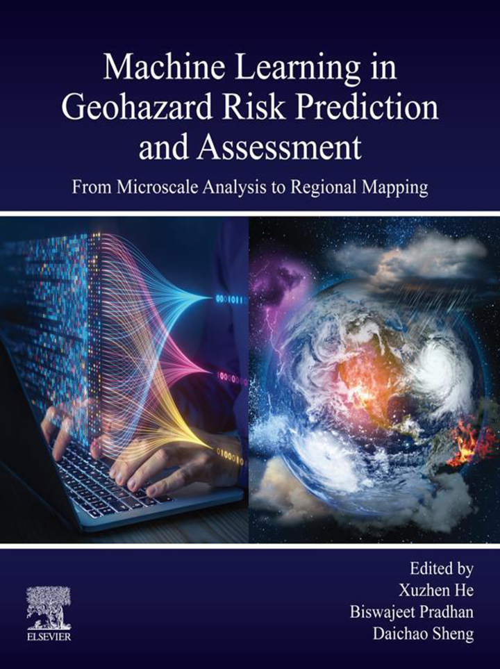 Machine Learning in Geohazard Risk Prediction and Assessment: From Microscale Analysis to Regional Mapping