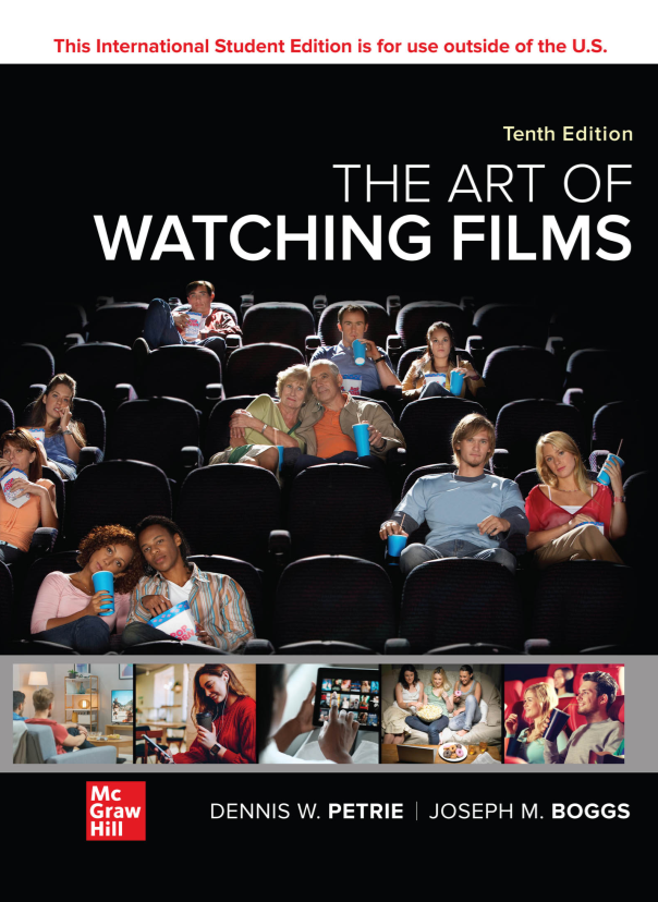 The Art of Watching Films 10th Edition by Dennis Petrie