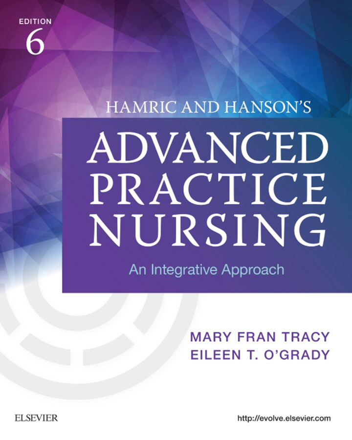 Hamric and Hanson's Advanced Practice Nursing: An Integrative Approach 6th Edition