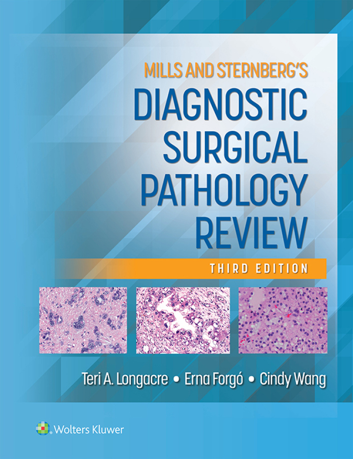 Mills and Sternberg's Diagnostic Surgical Pathology Review 3rd Edition