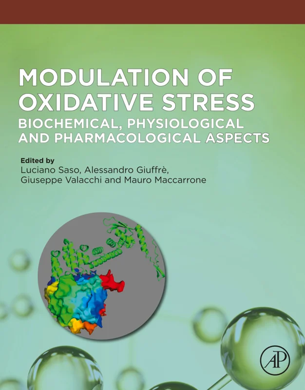 Modulation of Oxidative Stress: Biochemical, Physiological and Pharmacological Aspects