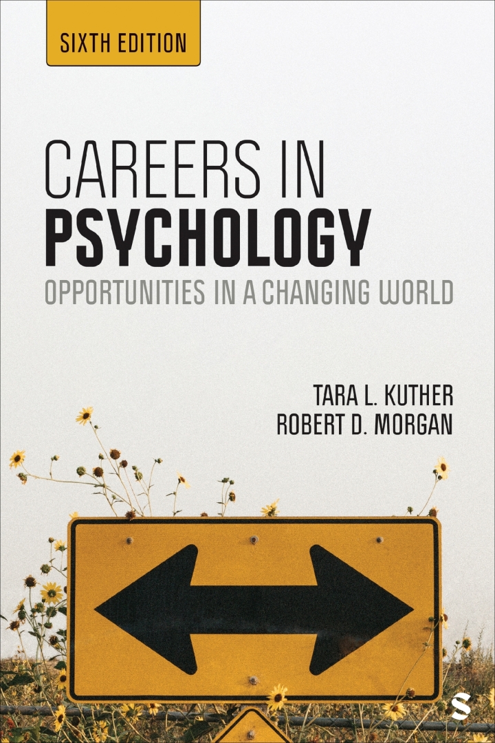 Careers in Psychology: Opportunities in a Changing World 6th Edition