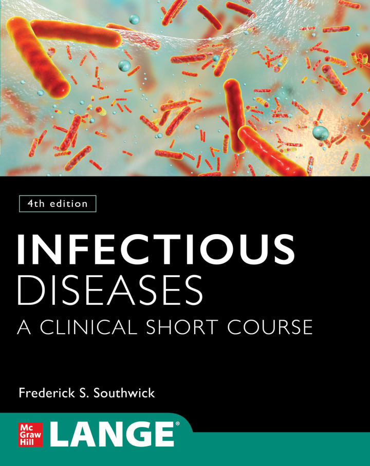 Infectious Diseases: A Clinical Short Course 4th Edition