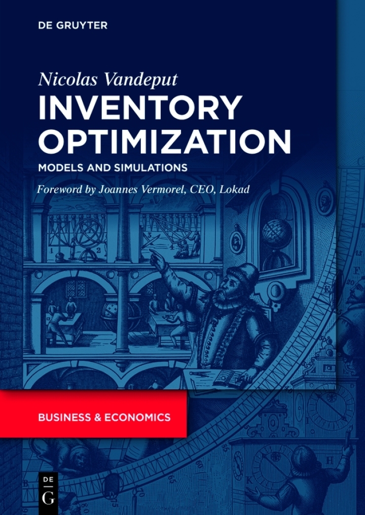 Inventory Optimization: Models and Simulations