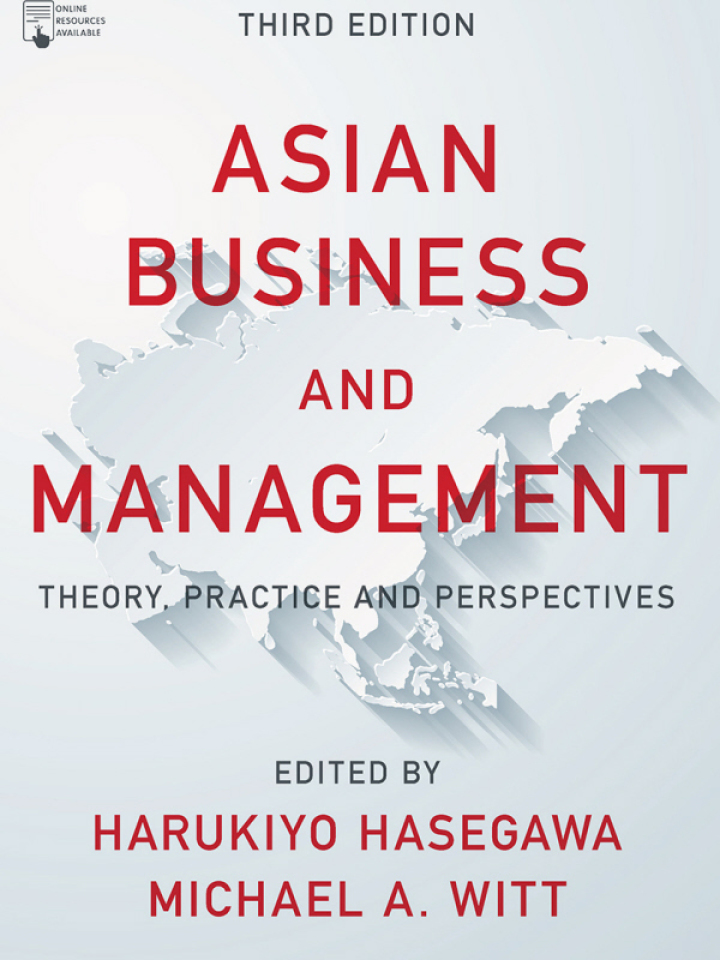 Asian Business and Management: Theory, Practice and Perspectives 3rd Edition
