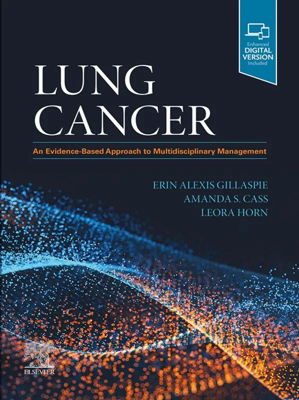 Lung Cancer: An Evidence-Based Approach to Multidisciplinary Management