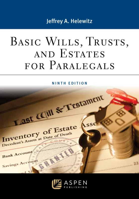 Basic Wills, Trusts, and Estates for Paralegals 9th Edition