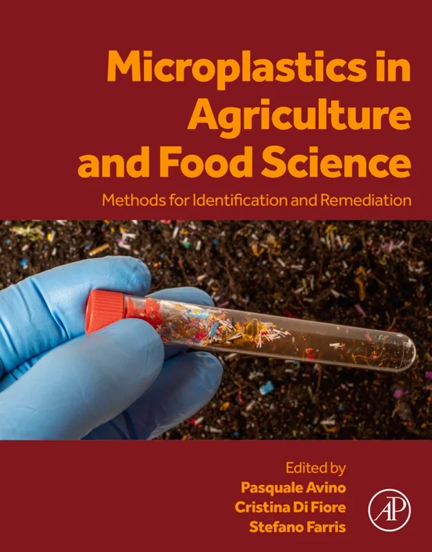 Microplastics in Agriculture and Food Science: Methods for Identification and Remediation