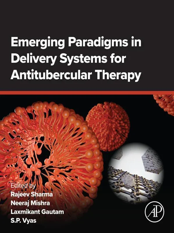 Emerging Paradigms in Delivery Systems for Antitubercular Therapy