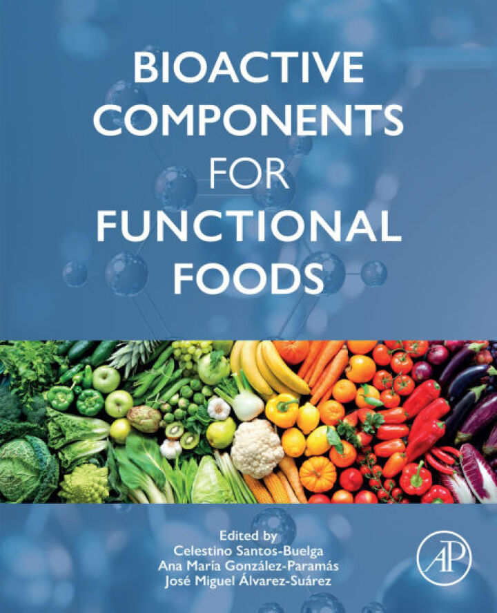 Bioactive Components for Functional Foods